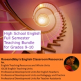 High School English: Full Semester Teaching Bundle for Gra