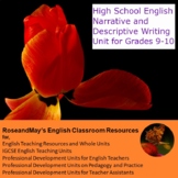 High School English: Narrative and Descriptive Writing Uni