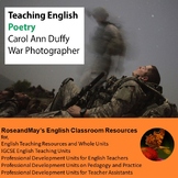 High School English: Poetry Unit - Carol Ann Duffy 'War Ph