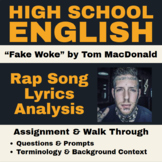 High School English  |  Rap Song Lyrics Analysis "Fake Woke" Assignment