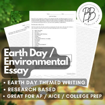 Preview of High School - Essay - Writing Practice, Earth Day, AP, AICE, College-Prep