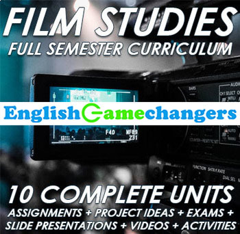 Preview of Film Studies: Full Semester HS Course Curriculum & Presentation Materials
