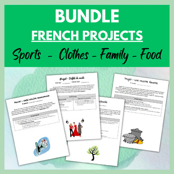 Preview of High School French 1 Projects BUNDLE : Family / Food / Clothes / Sports Units