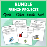 High School French 1 Projects BUNDLE : Family / Food / Clo
