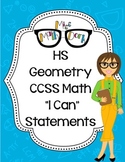 Geometry HS Math CCSS "I Can" Statements