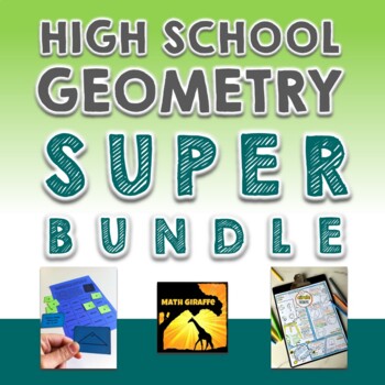 High School Geometry Super Bundle by Math Giraffe | TpT