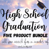 Preview of High School Graduation Bundle- FIVE great resources! ALL you will need!