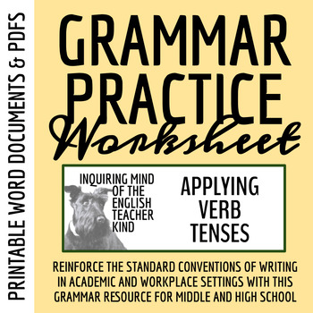 Preview of High School Grammar Practice Worksheet on Applying Verb Tenses (Printable)