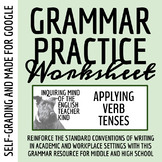 High School Grammar Practice Worksheet on Applying Verb Tenses for Google Drive