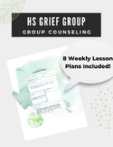 High School Grief Group Counseling