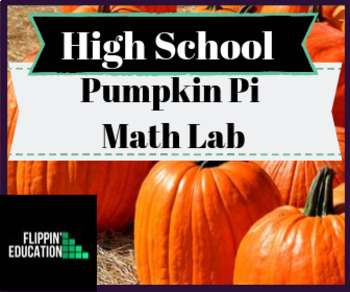 Preview of High School Halloween Lesson!!!---Pumpkin Pi Math Lab