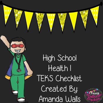 Preview of High School Health I TEKS Checklist