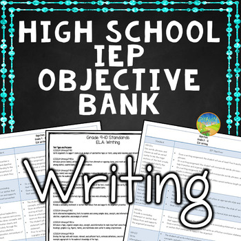Preview of High School IEP Goal Objective Bank for Writing