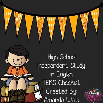 Preview of High School Independent Study in English TEKS Checklist