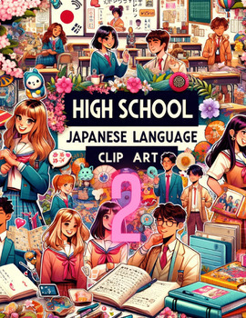 Preview of High School Japanese Classroom Clip Art Collection - Collection 2