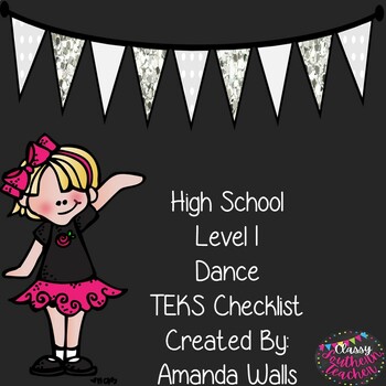 Preview of High School Level I Dance TEKS Checklist
