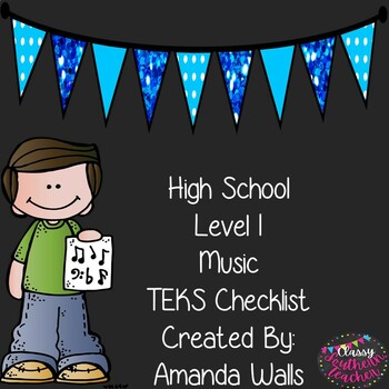Preview of High School Level I Music TEKS Checklist