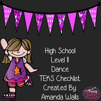 Preview of High School Level II Dance TEKS Checklist