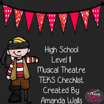 Preview of High School Level II Musical Theatre TEKS Checklist