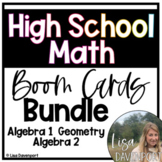 High School Math Boom Cards for Algebra 1 Geometry Algebra 2