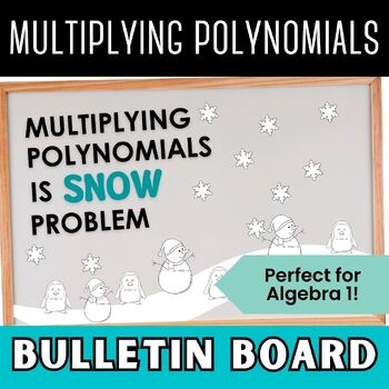 Preview of High School Math Bulletin Board Set for Algebra 1 with Multiplying Polynomials