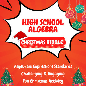 Preview of High School Math Christmas Activity: Algebraic Expressions Worksheet