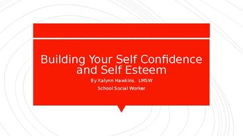 Preview of High School Mental Health PPT (Building Self Esteem)