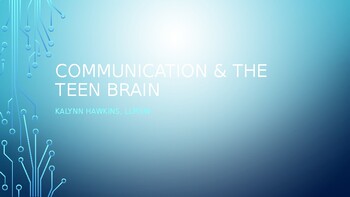 Preview of High School Mental Health Powerpoint (Communication & Teenage Brain)