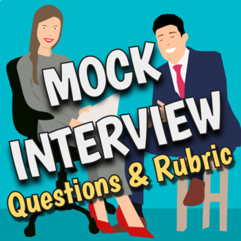 Preview of Interview Questions & Rubric for High School Mock Interviews