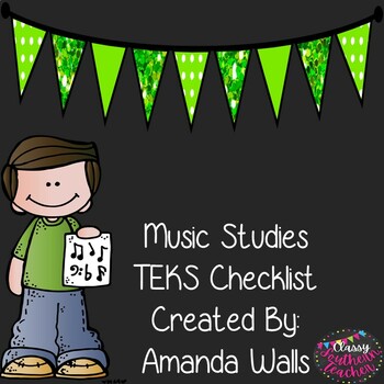 Preview of High School Music Studies TEKS Checklist
