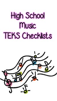 Preview of High School Music TEKS Checklist