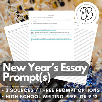 Preview of High School - New Year's Essay Prompts - Synthesize with 3 Sources