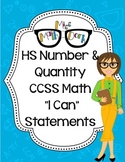 Number & Quantity HS Math CCSS "I Can" Statements