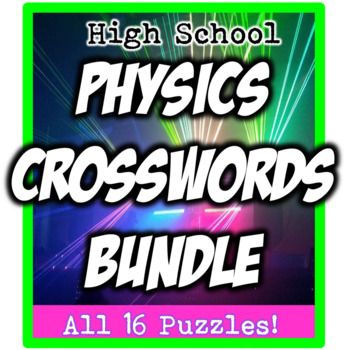 Preview of High School Physics Crossword Bundle (All 16 Puzzles!)