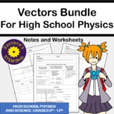 High School Physics and Science Vector Bundle: Notes and W