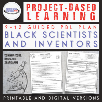 Preview of High School Project Based Learning: Black Scientists and Inventors