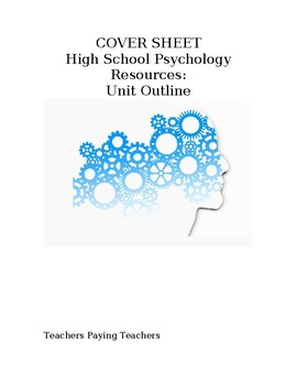 Preview of High School Psychology Resources: Unit Outline