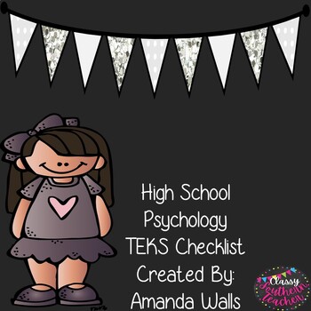 Preview of High School Psychology TEKS Checklist