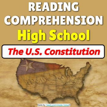 Preview of High School Reading Comprehension Passage History Worksheet The US Constitution