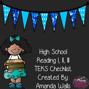 Preview of High School Reading I, II, III TEKS Checklist