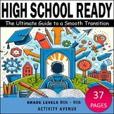 High School Ready: The Ultimate Guide to a Smooth Transition
