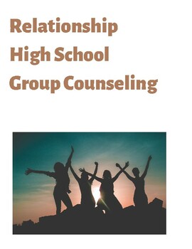 Preview of High School Relationship Group Counseling