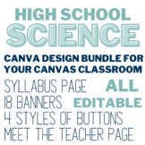 High School Science Bundle - Banners, Buttons, Syllabus, &