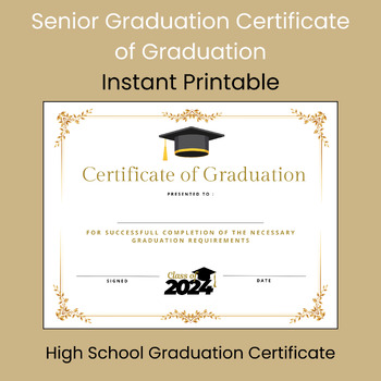 Preview of High School Senior Diploma Certificate of Graduation Class of 2024 Instant Print
