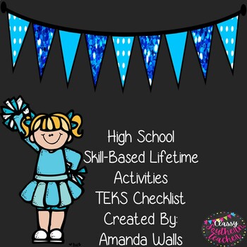 Preview of High School Skill-Based Lifetime Activities TEKS Checklist