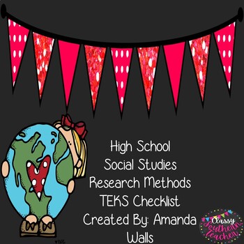 Preview of High School Social Studies Research Methods TEKS Checklist