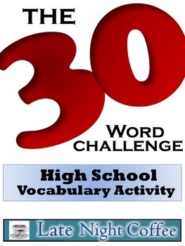 Preview of High School Vocabulary Activity-The 30-Word Challenge