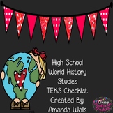 High School World History Studies TEKS Checklist
