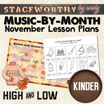 Preview of High and Low Pitch Lesson Plans - Kindergarten Music - November