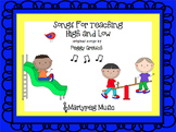 High and Low Songs/ Orff/ Novelty Songs/K-1